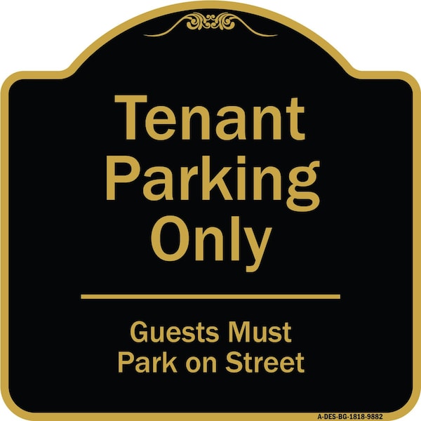 Signmission Designer Series-Tenant Parking Guests Park On Street Heavy-Gauge Aluminum, 18" x 18", BG-1818-9882 A-DES-BG-1818-9882 - main